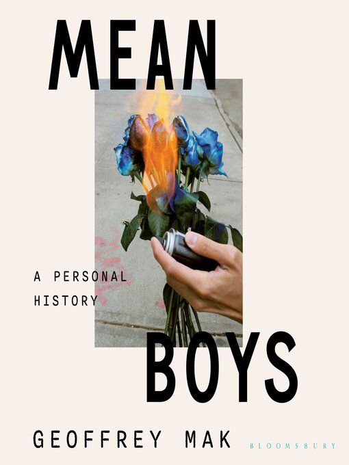 Title details for Mean Boys by Geoffrey Mak - Available